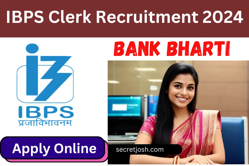 IBPS Clerk Recruitment 2024