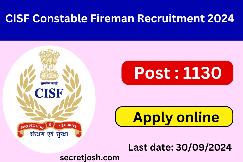 CISF Constable Fireman Recruitment 2024