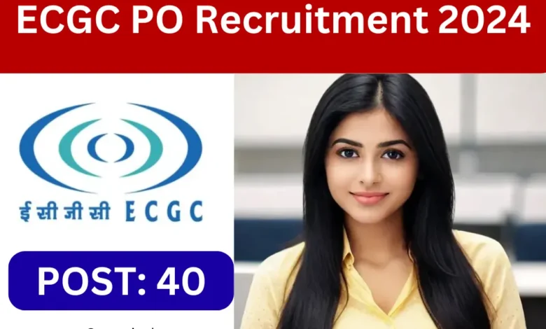 ECGC PO Recruitment 2024