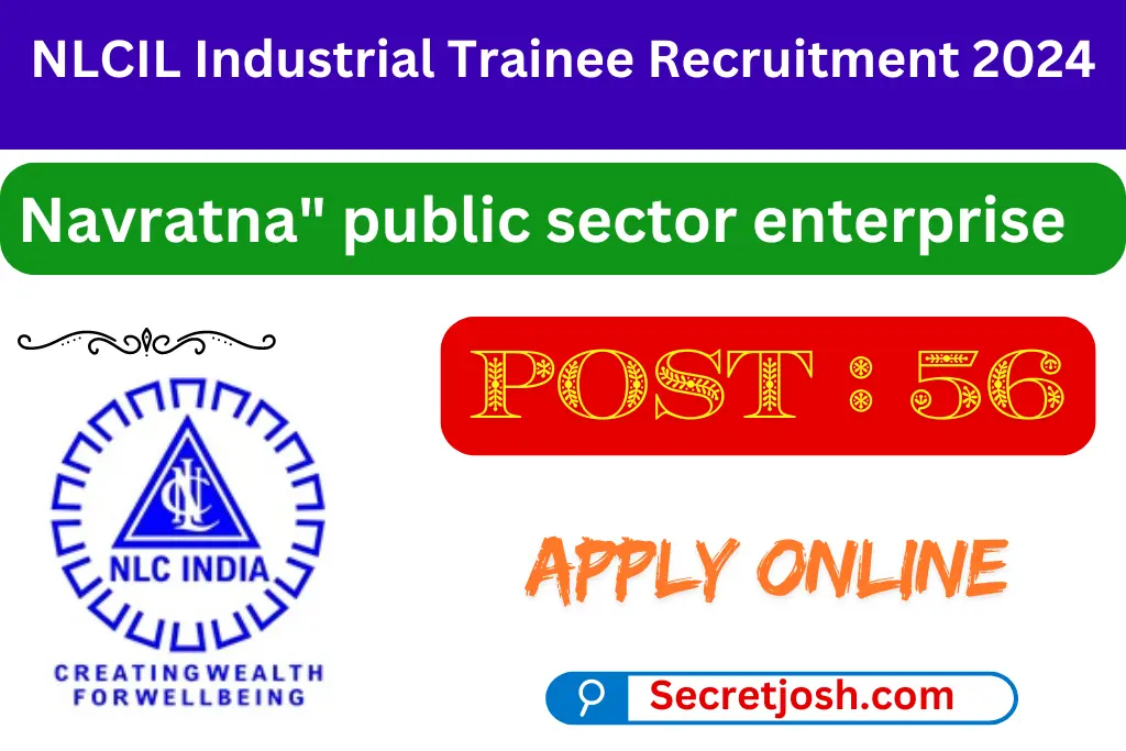 NLCIL Industrial Trainee Recruitment 2024