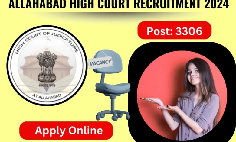 Allahabad High Court Recruitment 2024