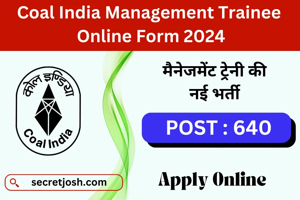 Coal India Management Trainee  Online Form 2024