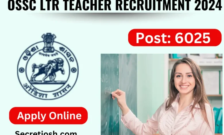 OSSC LTR Teacher Recruitment 2024