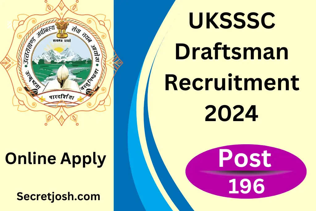 UKSSSC Draftsman Recruitment 2024